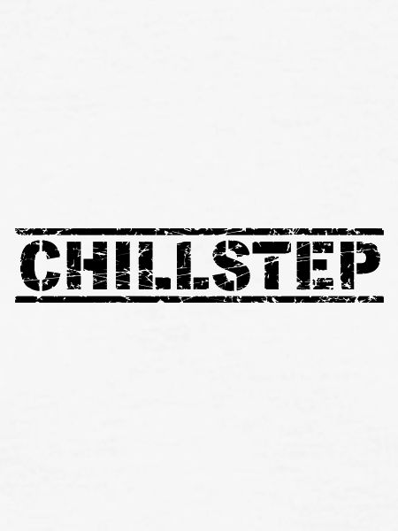 Chillstep