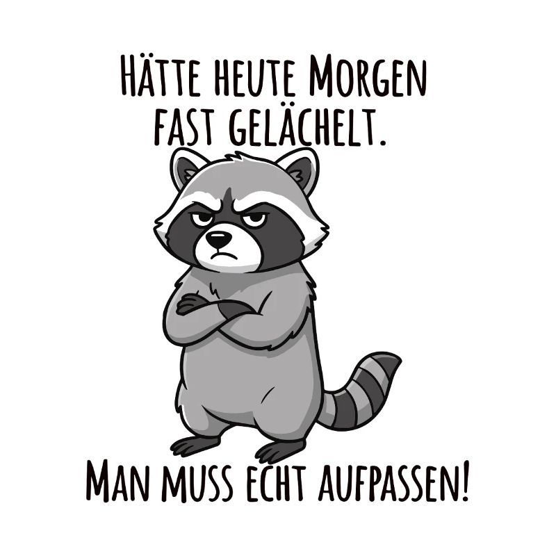 Almost Smiled – Grumpy Raccoon Morning Grouch