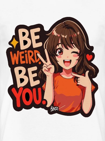 Sei seltsam, sei du Anime-Mädchen
