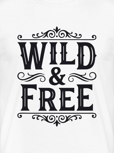 Wild and Free