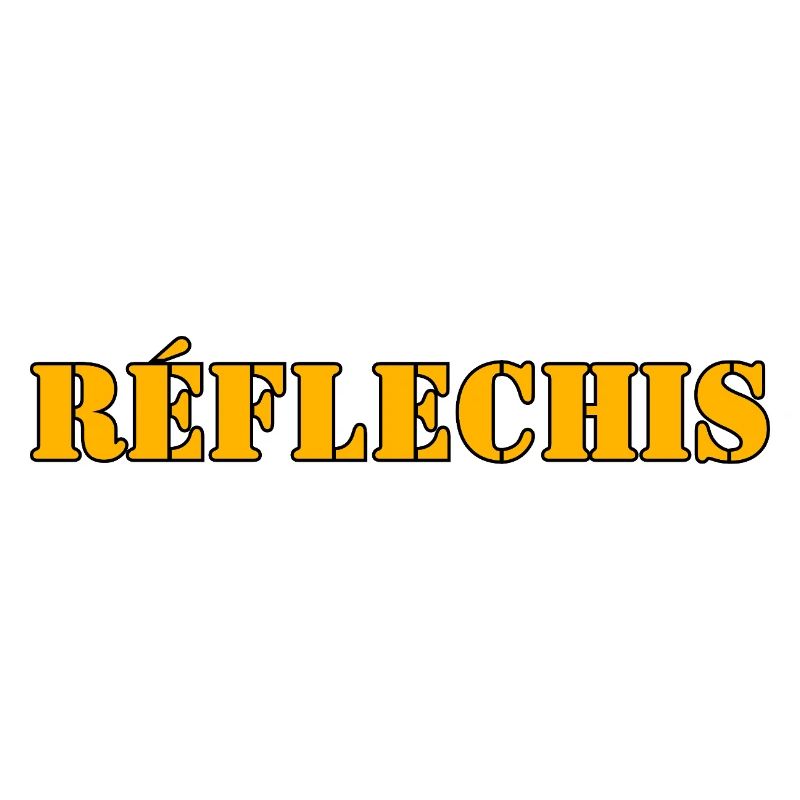 RÉFLECHIS