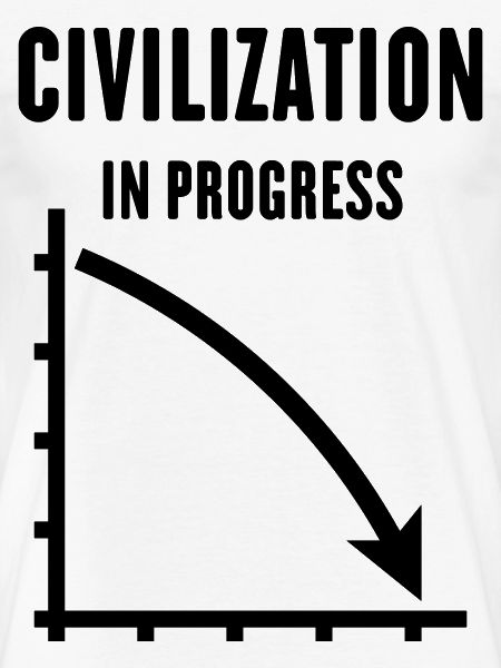 Civilization In Progress (Zivilisation / Black)