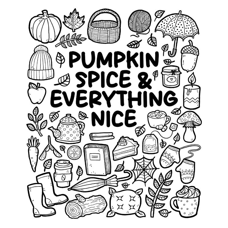 Pumpkin Spice & Everything That Is Beautiful