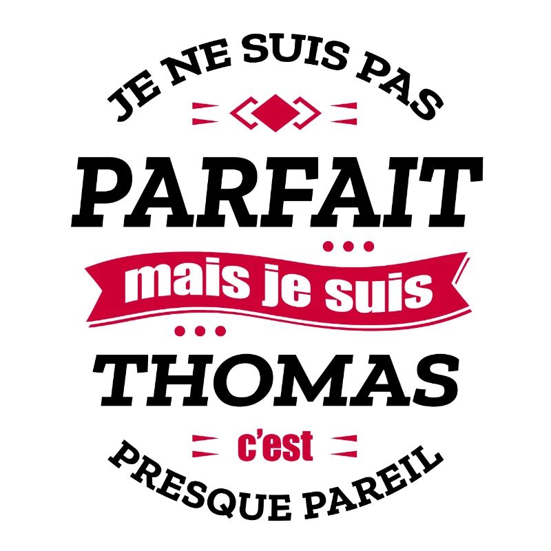 THOMAS PARFAIT - PRENOM THOMAS
