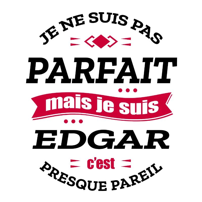 EDGAR PARFAIT - PRENOM EDGAR
