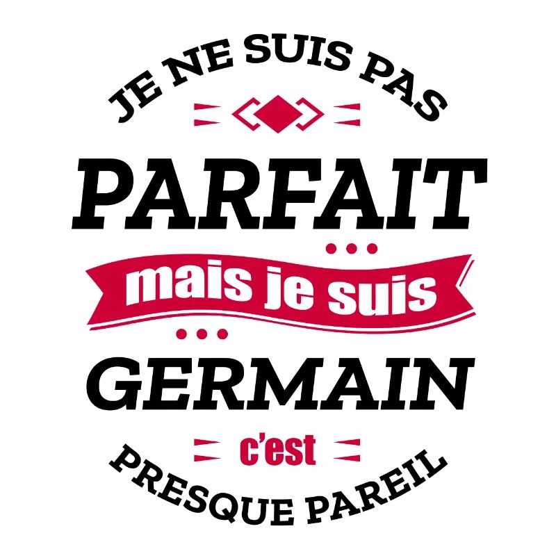 GERMAIN PARFAIT - PRENOM GERMAIN