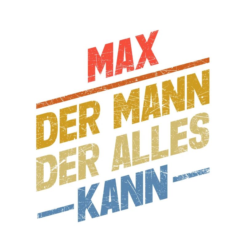 Max Der Mann Der Alles Kann Vorname Max