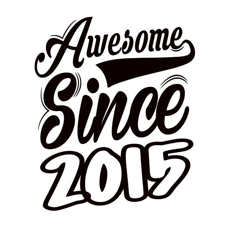 Awesome Since 2015