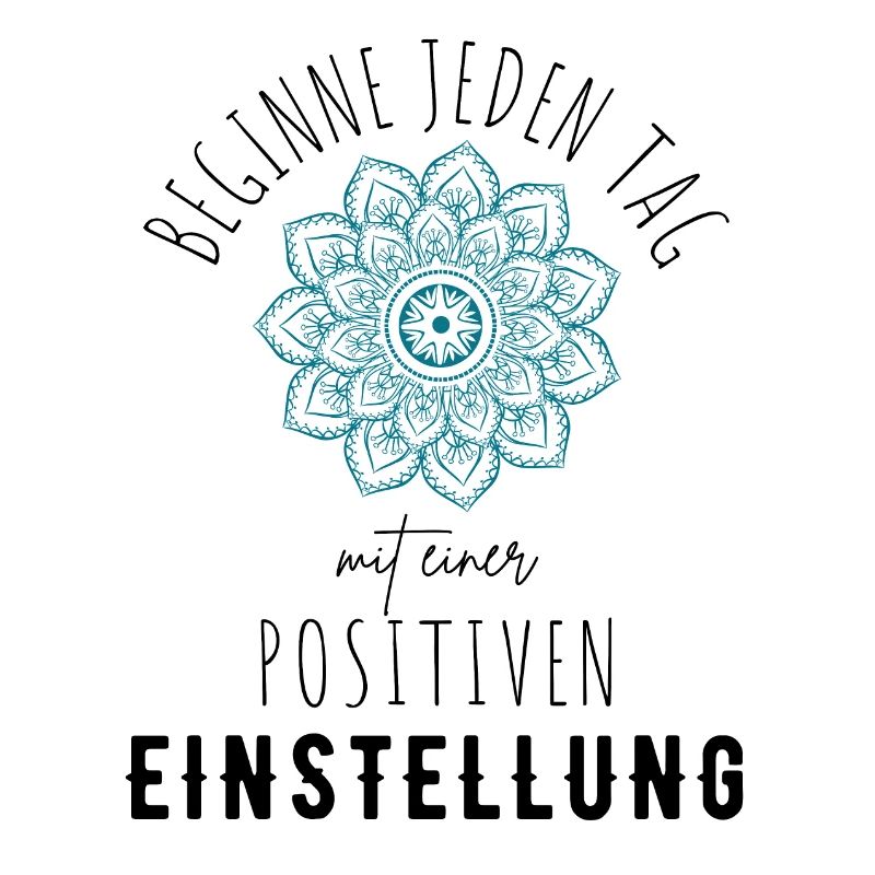 POSITIVE EINSTELLUNG MINDSET Motivation
