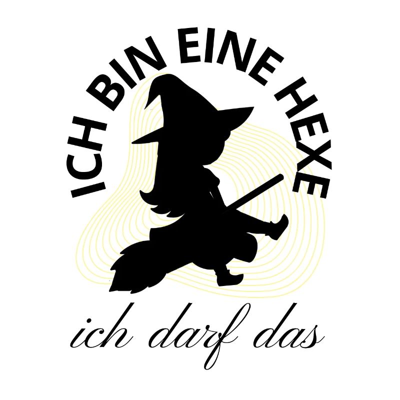 Ich bin eine HEXE ich darf das