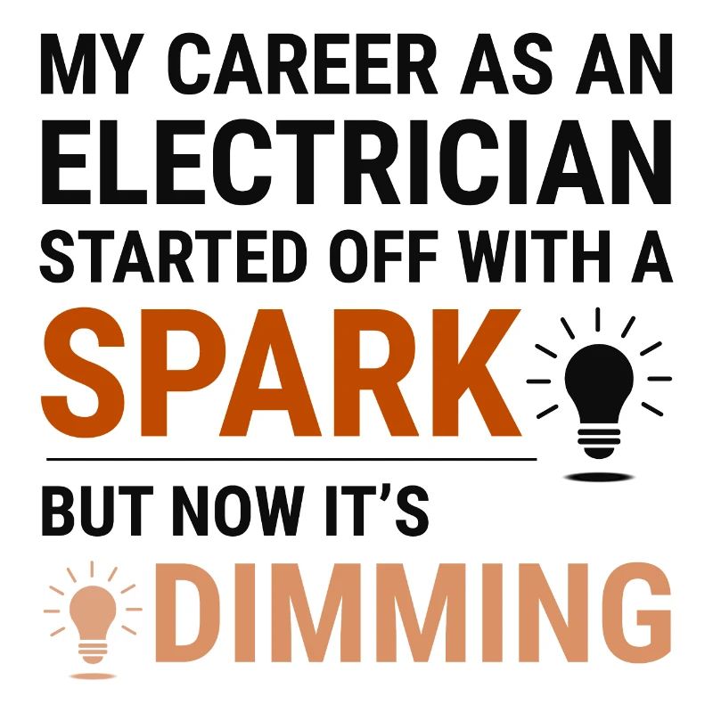 Electrician Humor Electrical Technician Engineer