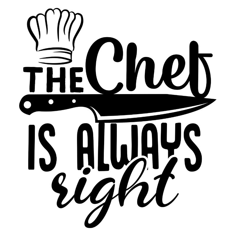Chef Chef Chefs Kitchen Funny saying