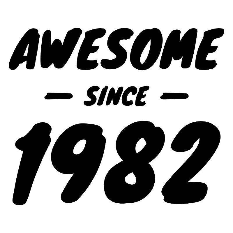 1982 vintage Awesome Since 1982 Gift idea