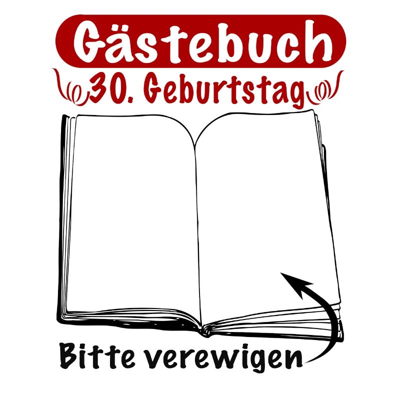 30. Geburtstag Party Gästebuch Geschenkidee bitte