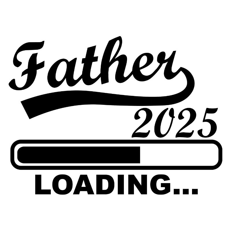 Father 2025 loading, I'm going to be dad in 2025