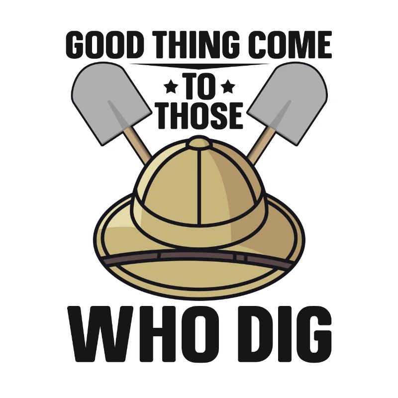 Good Things Dig Archaeologist-Artifact-Archaeology