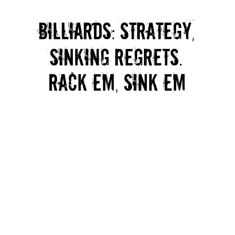 Billard - Billiards: strategy, sinking regrets.