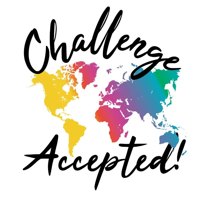 Challenge Accepted World Traveller