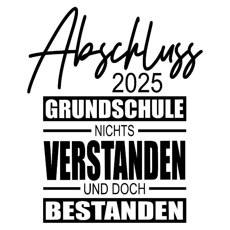 Abschluss Grundschule 2025