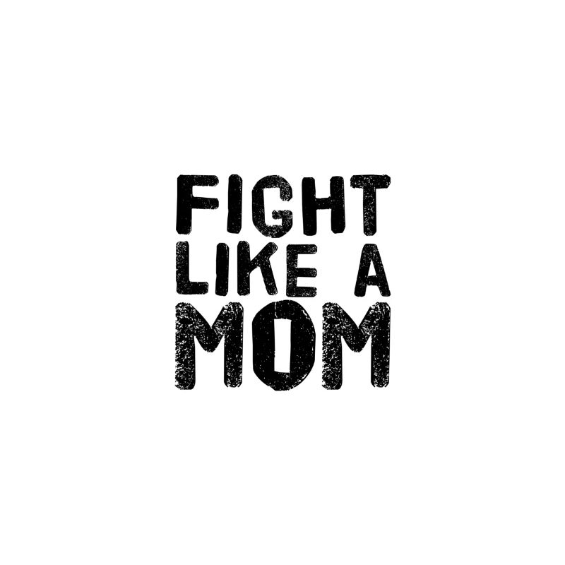 Se battre comme une maman