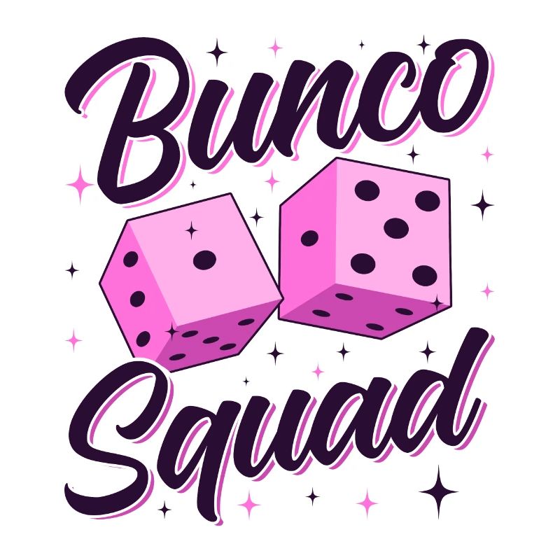 Bunco Squad Bunco Dice Bunco Game Night