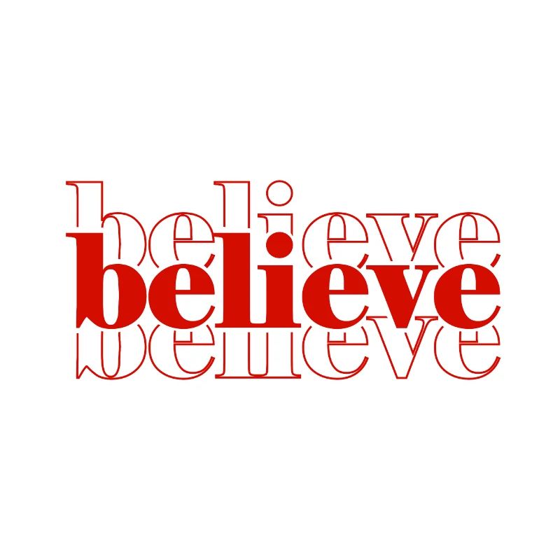 Believe - Conception de messages colorés