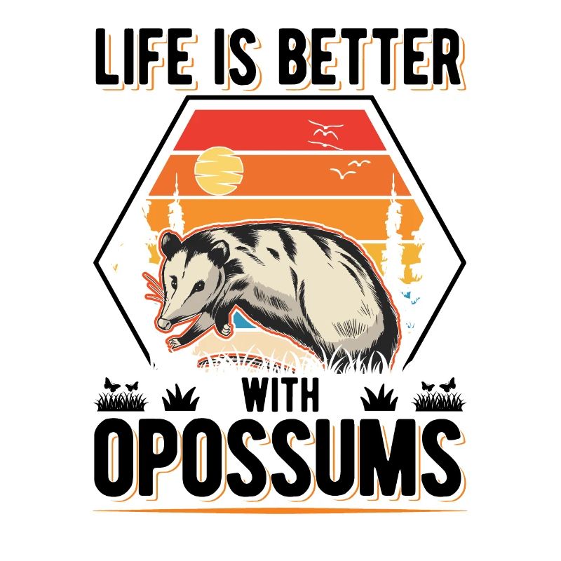 Life is better with Opossums Possum Beutelratte