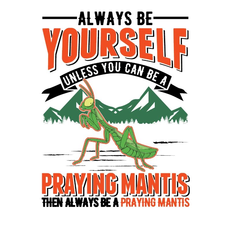 Praying mantis mantis mantis mantis
