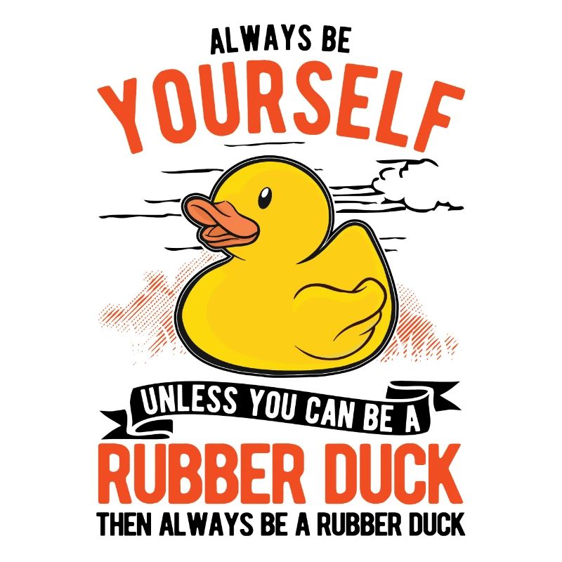 Always be yourself Rubber Duck Gummiente