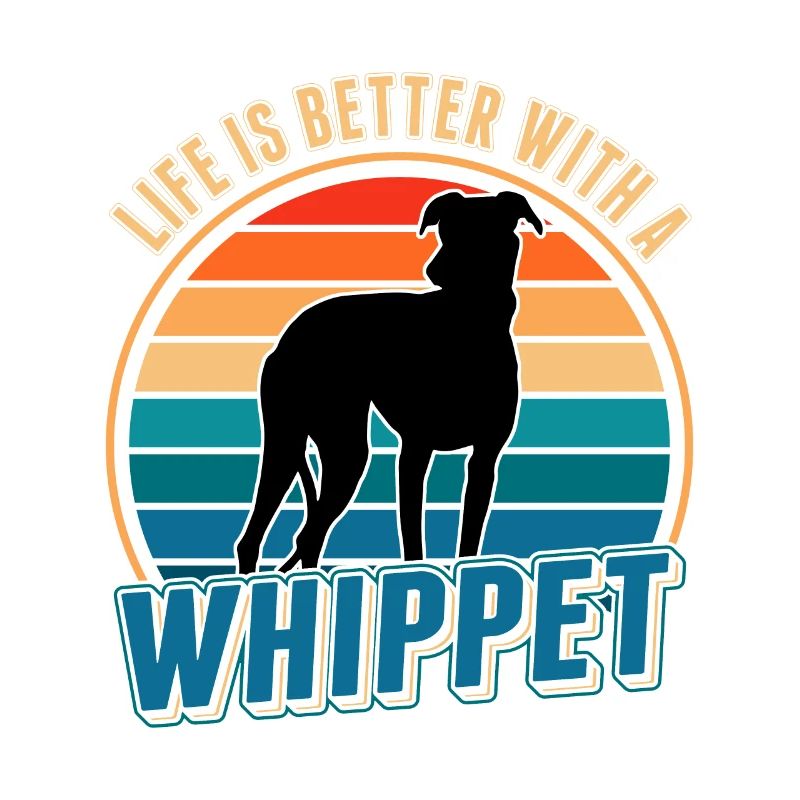 Life is better with a Whippet Windhund Sighthound