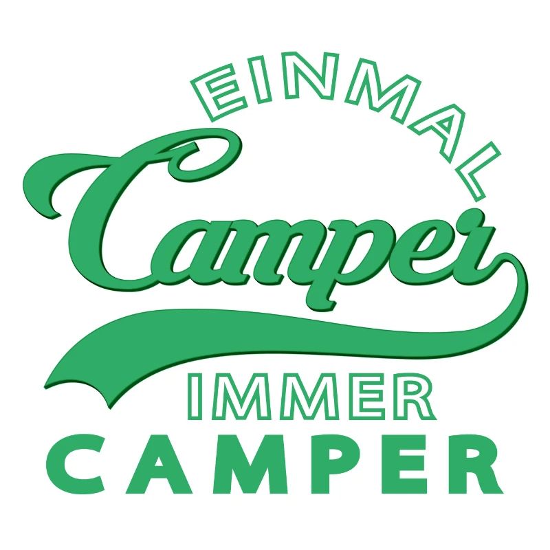 Once a camper, always a camper