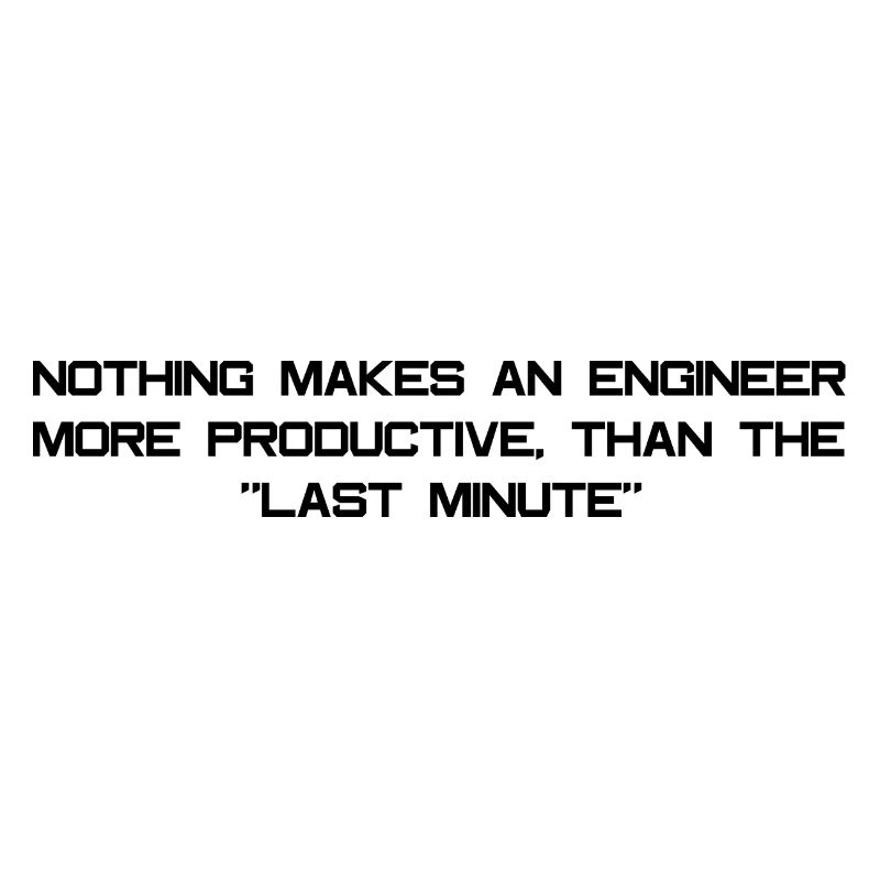 Engineer slogan
