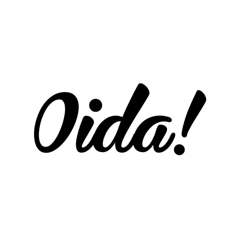 Oida!