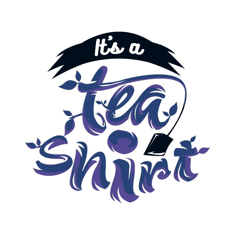 It´s a tea shirt blau/lila Geschenk Idee