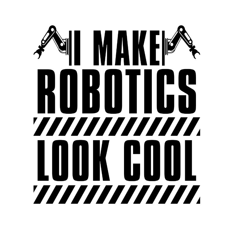 I Make Robotics Look Automation Robotics Engineer