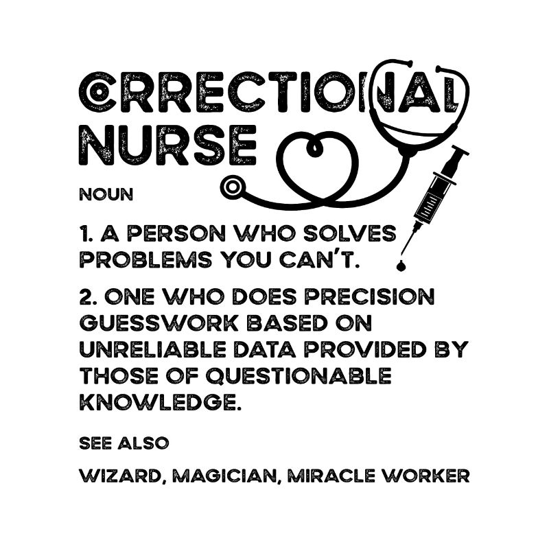 Correctional Nurse A Person Who Solves Corrections