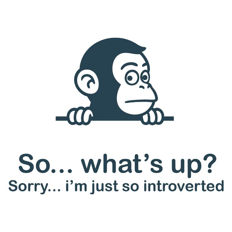 So introverted