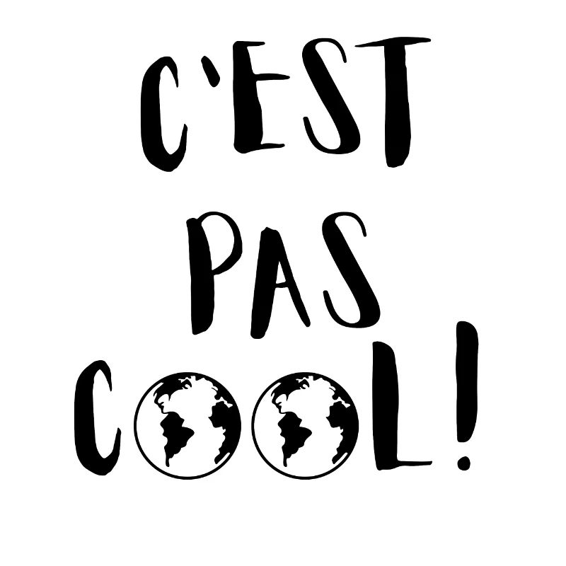 C'est pas cool !