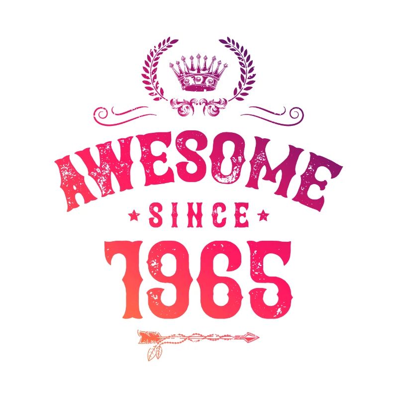 1965 awesome since