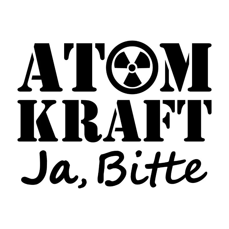 Atomkraft, Ja bitte, Ja zu Kernenergie