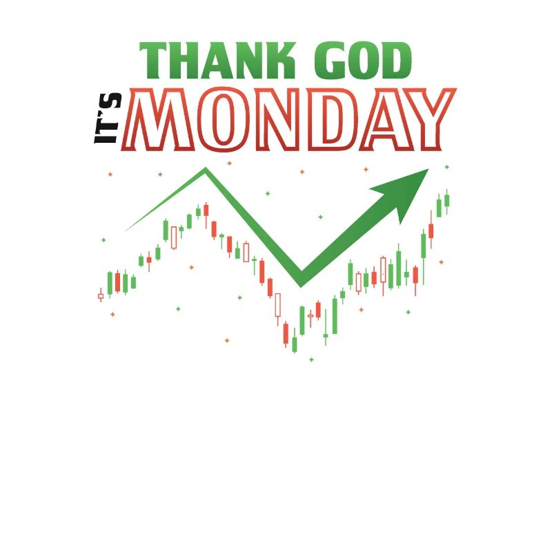 Dieu merci, c’est lundi, trader