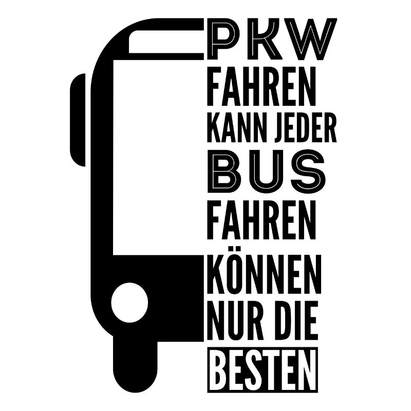 Busfahrer Omnibus Reisebus Geschenk Spruch