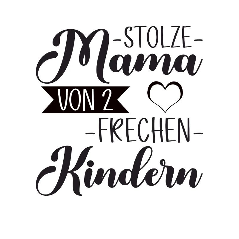 Stolze tolle Mama von 2 Kindern Geschenk