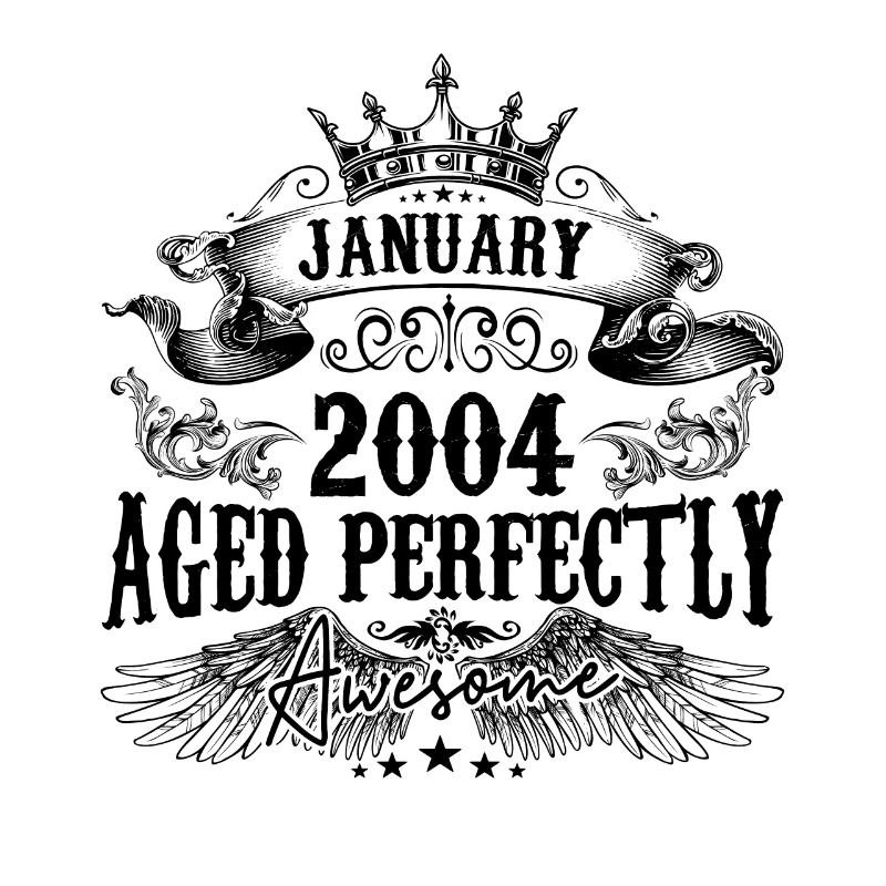 2004| Januar Aged Perfectly 2004 Geburtstagsgeschenk