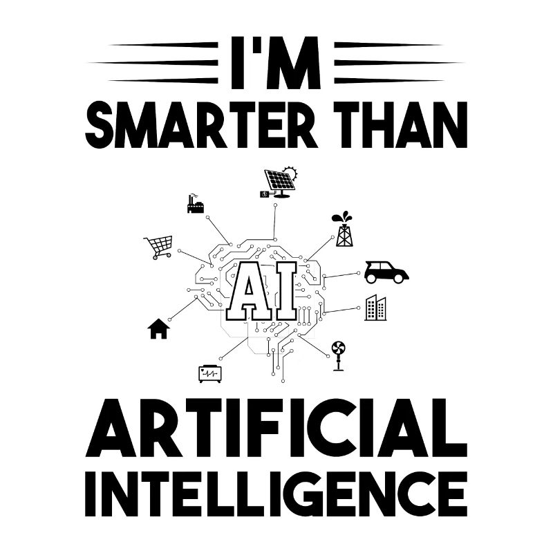 I'm Smarter Than Artificial Intelligence