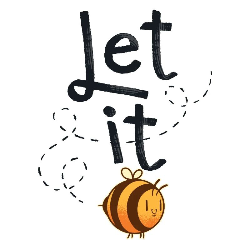 Beekeeper Bee Let it Bee