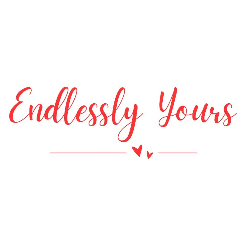 Endlessly Yours