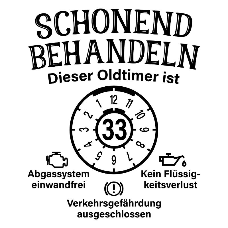 33. Geburtstag Schonend Behandeln Oldtimer Ist 33