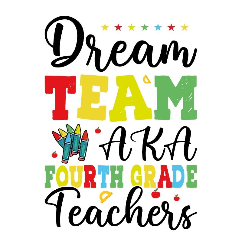 Dream Team Aka Enseignants De Quatrième Année