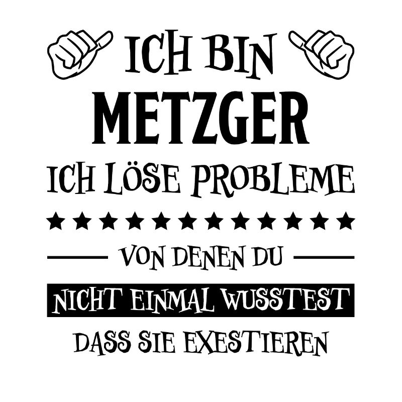 Metzger Beruf Lustiger Spruch Fleischer Geschenk